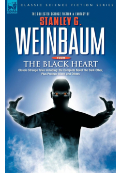 THE BLACK HEART - Classic Strange Tales Including