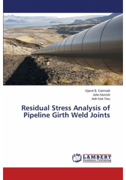 Residual Stress Analysis of Pipeline Girth Weld Joints