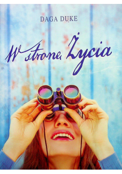 W stronę Życia