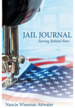 Jail Journal  Sewing Behind Bars