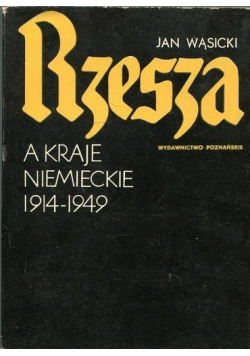 Rzesza a kraje Niemieckie 1914  1949