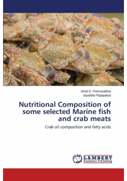 Nutritional Composition of some selected Marine fish and crab meats