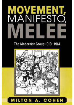 Movement, Manifesto, Melee