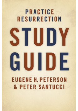 Practice Resurrection (Study Guide)