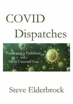 COVID Dispatches