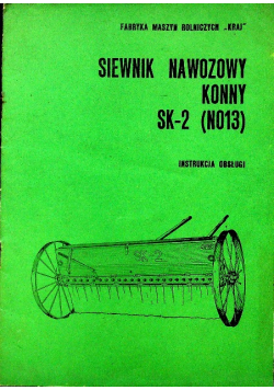 Siewnik nawozowy konny SK - 2