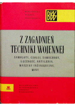 Z zagadnień techniki wojennej