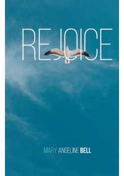 Rejoice