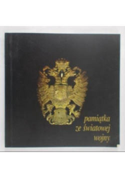 Maszczak marek (red.)  - Pamiątka ze światowej wojny