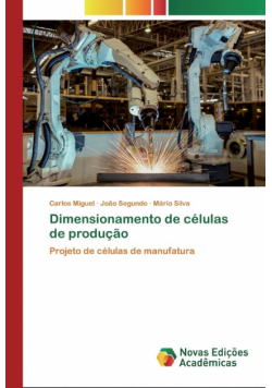 Dimensionamento de células de produção