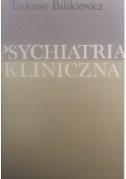 Psychiatria Kliniczna