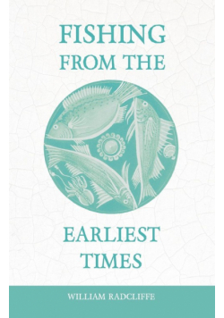 Fishing from the Earliest Times