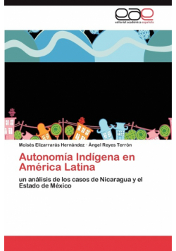 Autonomía Indígena en América Latina
