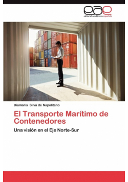 El Transporte Maritimo de Contenedores