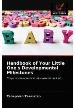 Handbook of Your Little One's Developmental Milestones