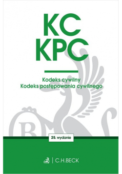 Kodeks cywilny. Kodeks postępowania cywilnego. w25 Edycja Sędziowska