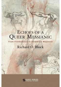 Echoes of a Queer Messianic