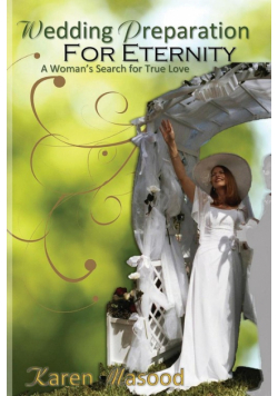 Wedding Preparation for Eternity
