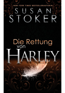 Die Rettung von Harley
