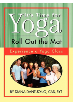 It's Time for Yoga, Roll Out the Mat