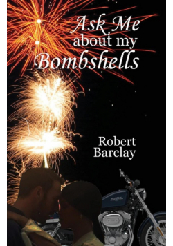 Ask Me about My Bombshells