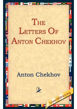 The Letters of Anton Chekhov