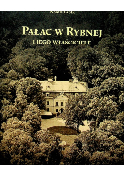 Pałac w Rybnej i jego właściciele