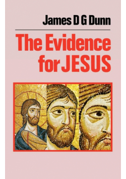The Evidence for Jesus