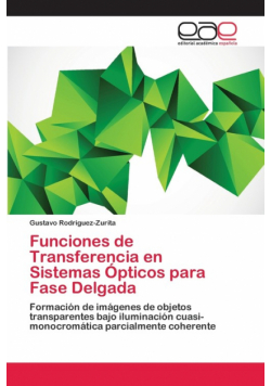 Funciones de Transferencia en Sistemas Ópticos para Fase Delgada