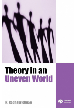 Theory in an Uneven World