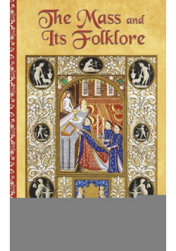 The Mass and Its Folklore