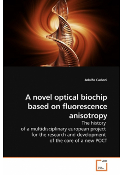 A novel optical biochip based on fluorescence anisotropy