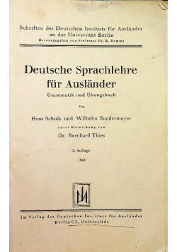Deutsche Sprachlehre fur Auslander Grammatik und Ubungsbuch 1941 r.