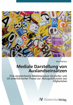 Mediale Darstellung von Auslandseinsätzen