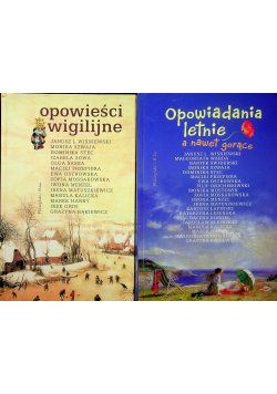Opowiadania letnie a nawet gorące / Opowieści wigilijne