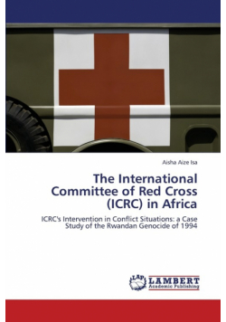 The International Committee of Red Cross (ICRC) in Africa