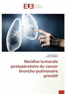 Récidive tumorale postopératoire du cancer broncho-pulmonaire primitif