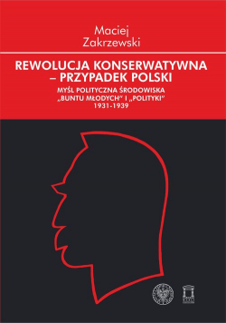 Rewolucja konserwatywna- przypadek polski