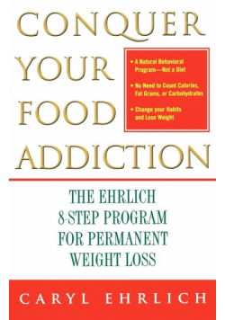 Conquer Your Food Addiction