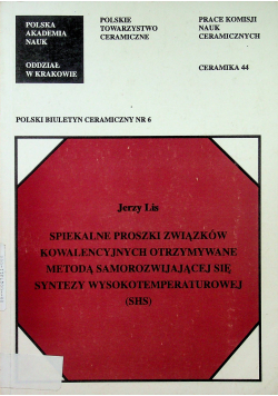 Spiekalne proszki związków kowalencyjnych otrzymane metodą samorozwijającej się syntezy wysokotemperaturowej