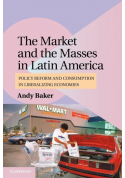 The Market and the Masses in Latin America
