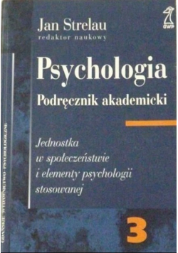Psychologia Podręcznik akademicki Tom 3