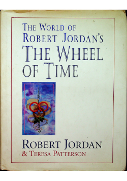 The world of Robert Jordans The wheel of time