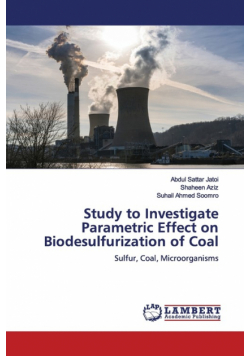 Study to Investigate Parametric Effect on Biodesulfurization of Coal