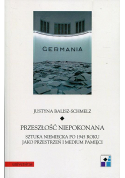 Przeszłość niepokonana