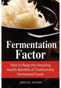 Fermentation Factor