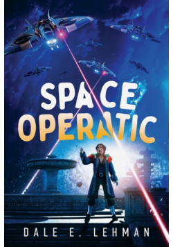 Space Operatic