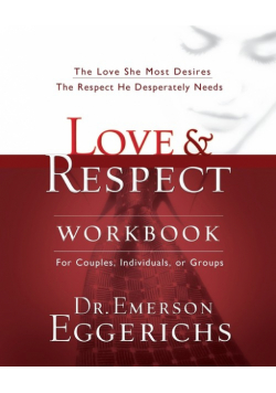 Love and   Respect Workbook