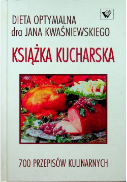 Dieta optymalna dr Jana Kwaśniewskiego