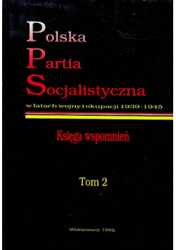 Polska Partia Socjalistyczna Tom 2